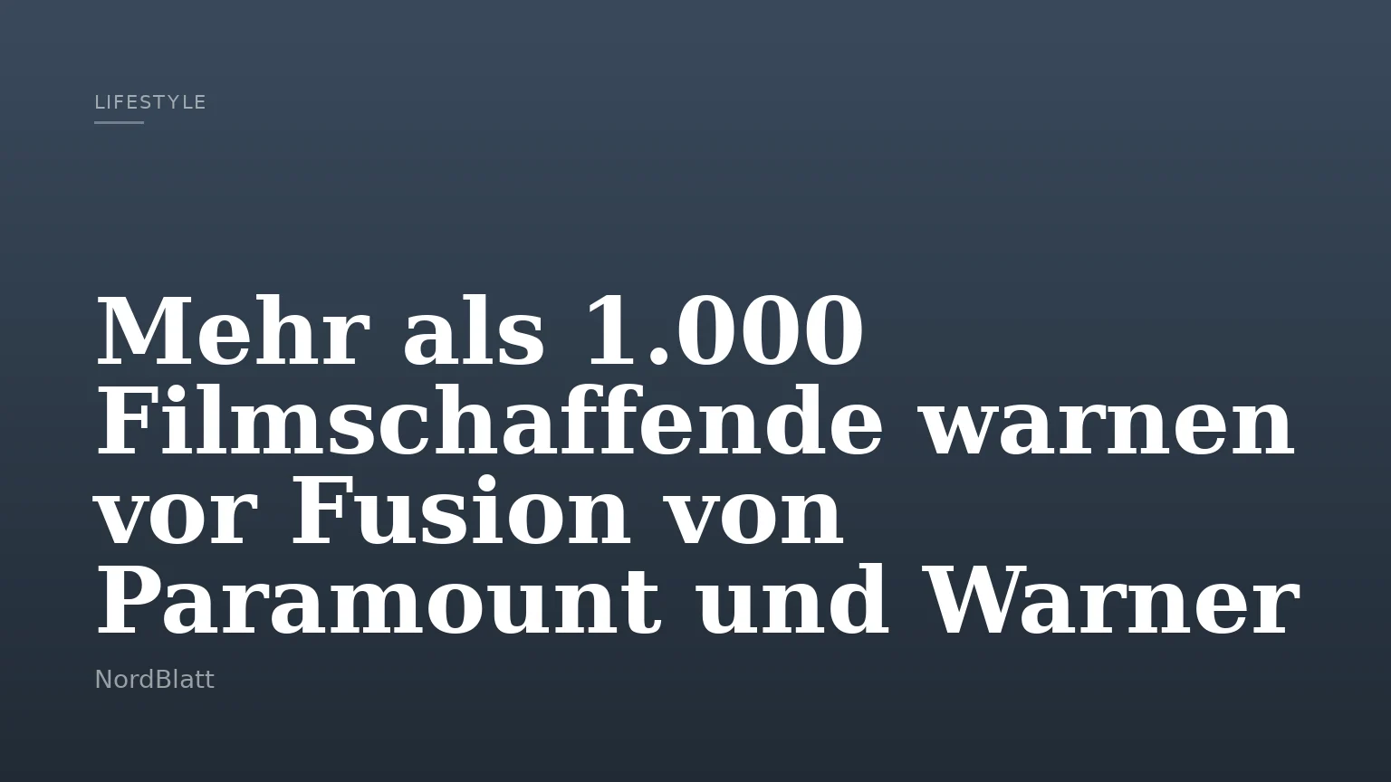 Mehr als 1.000 Filmschaffende warnen vor Fusion von Paramount und Warner